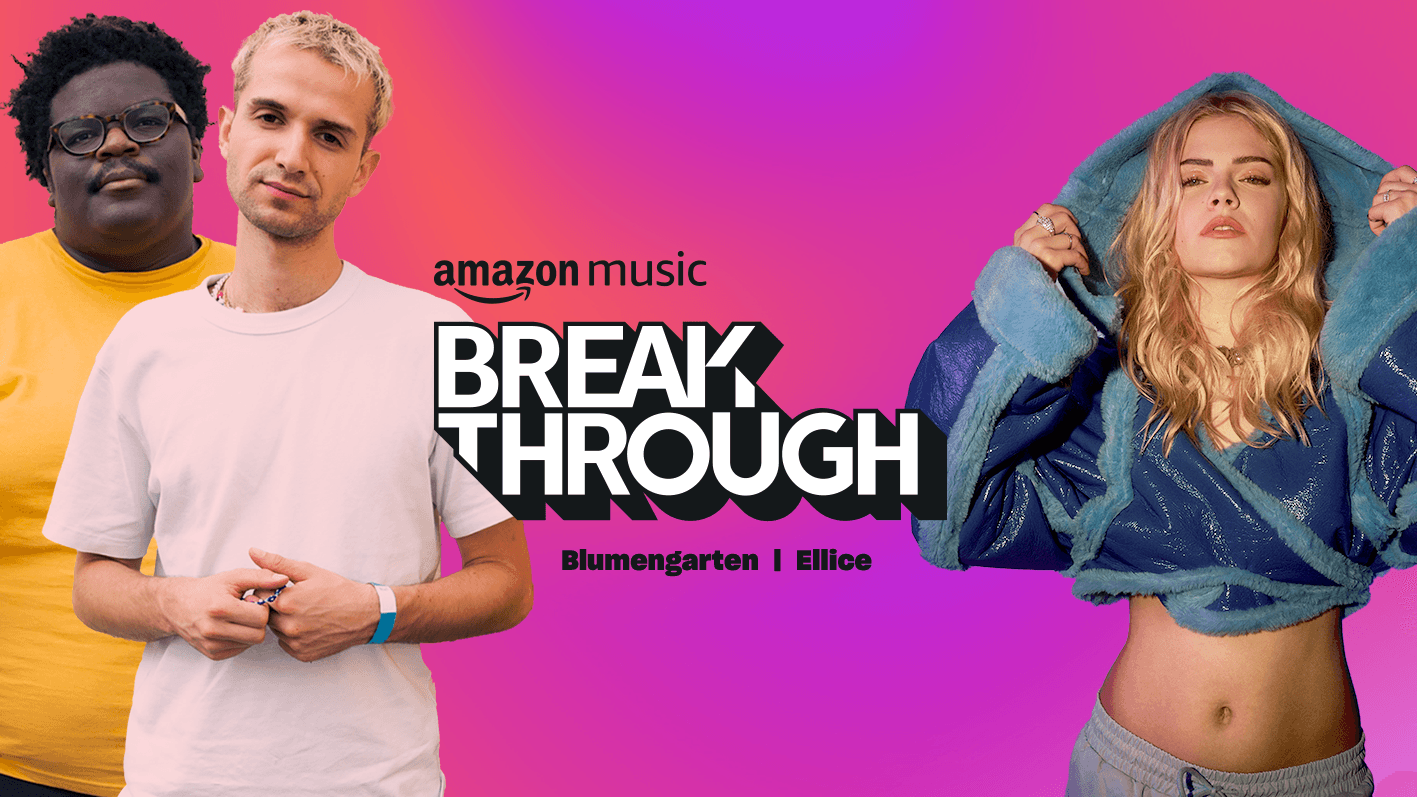 Ellice und Blumengarten sind Amazon Music "Breakthrough"-Artists