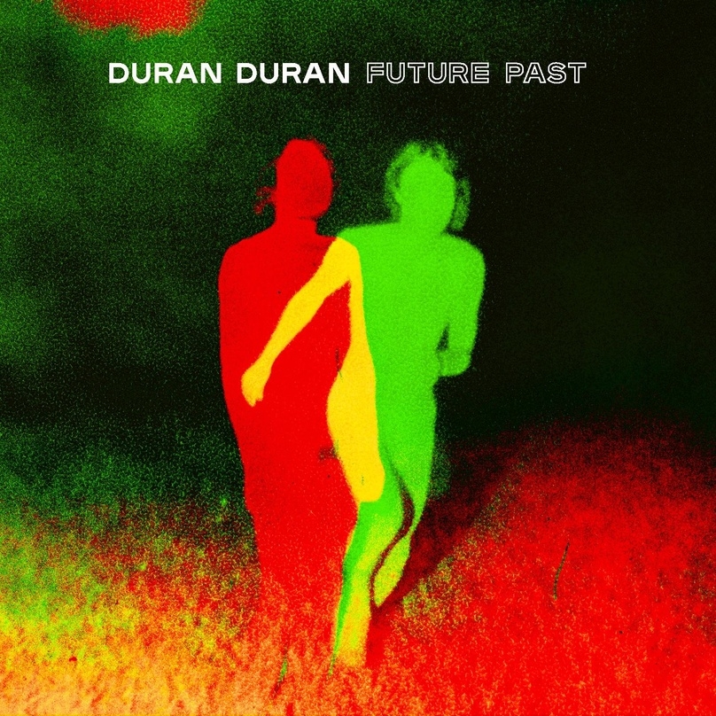 Duran Duran veröffentlichen ihr 15. Studioalbum "Future Past"