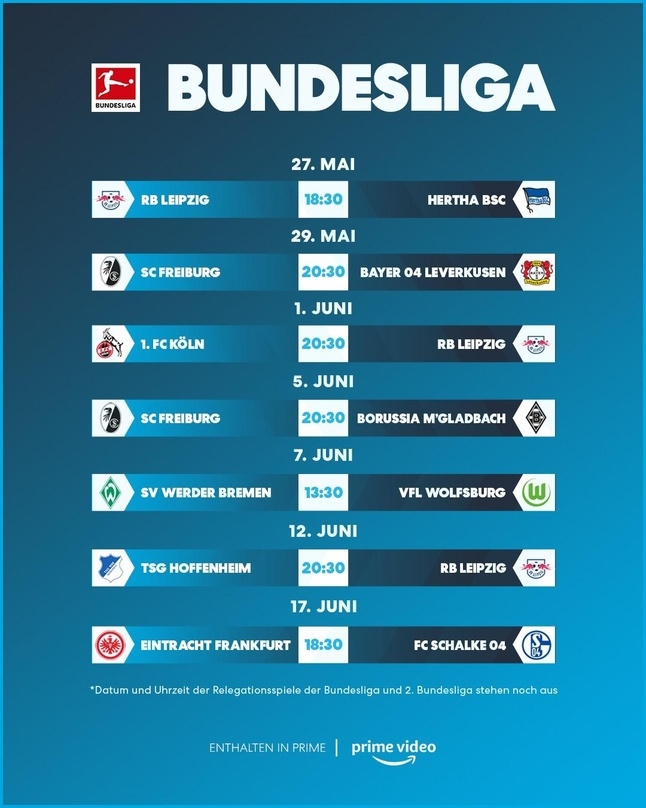 Neben diesen Spielen werden auch die beiden Relegationsspiele zur ersten und zweiten Fußballl-Bundesliga bei Amazon Prime Video zu sehen sein