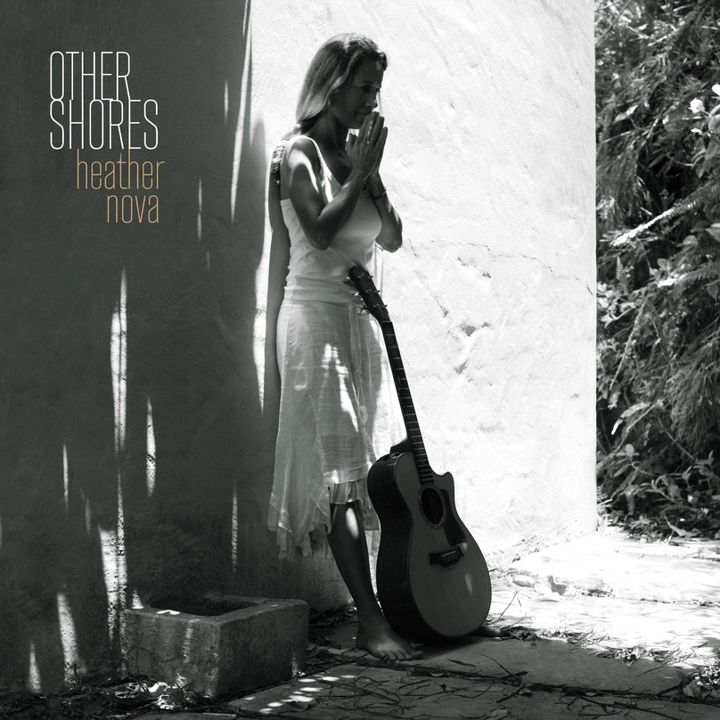 Heather Nova veröffentlicht am 26. August ihr neues Album "Other Shores"
