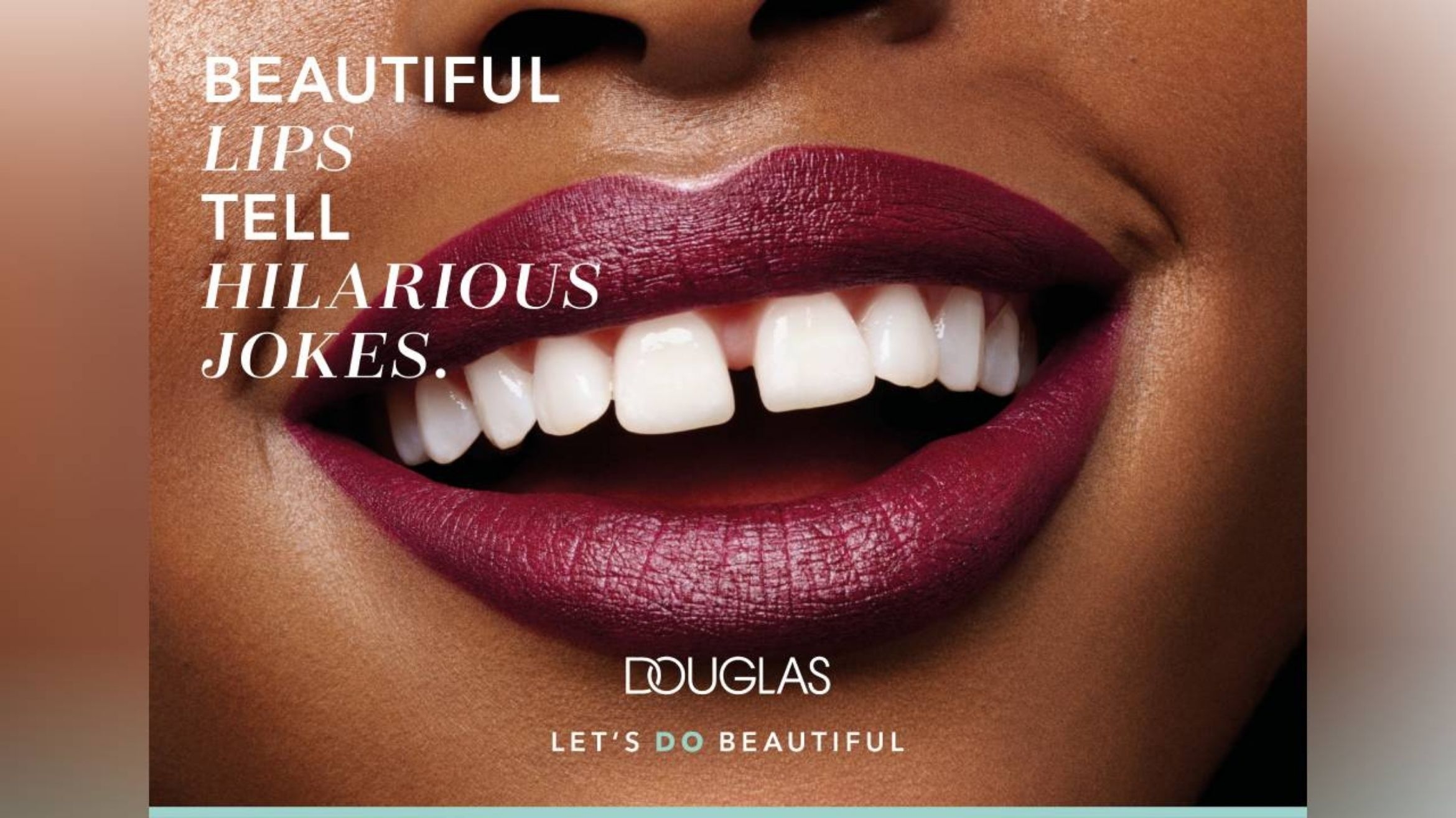 Aus der unlängst gestarteten Douglas-Imagekampagne "Let's do beautiful" – 