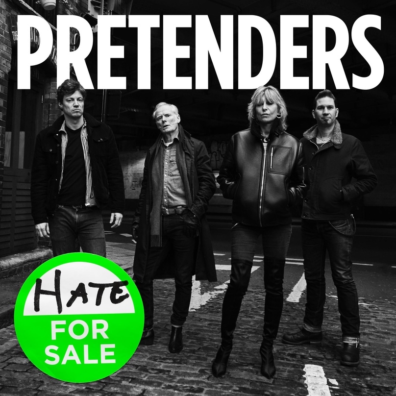Die Pretenders veröffentlichten am 17. Juli über BMG ihr neues Studioalbum "Hate For Sale"