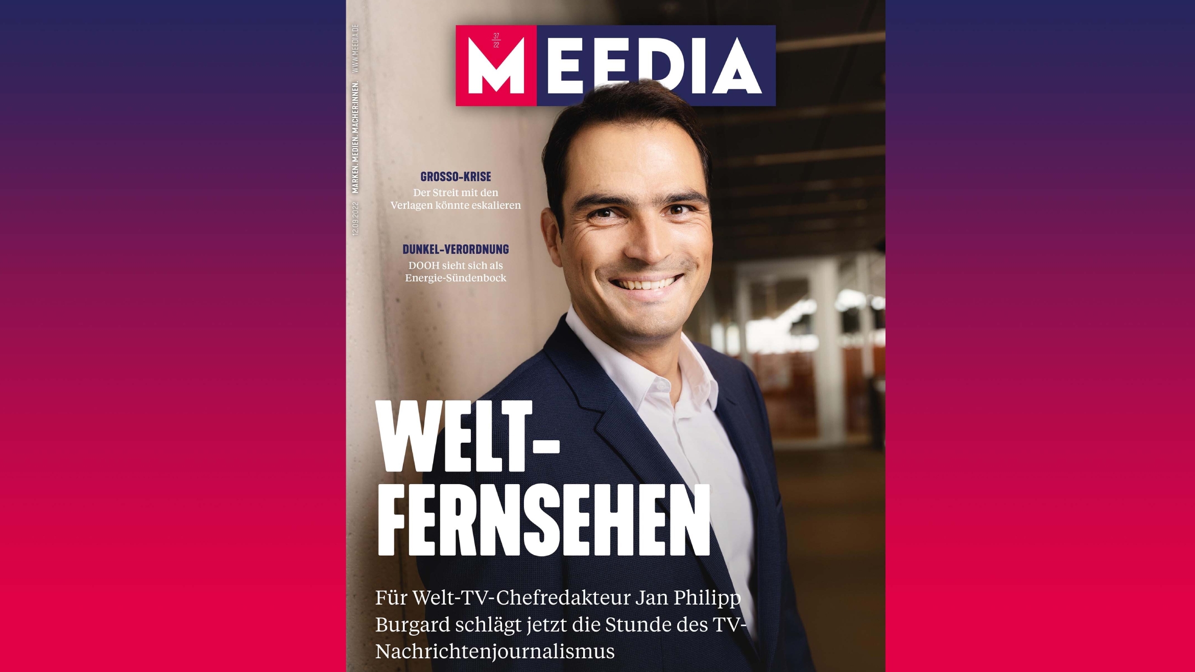 Jan Philipp Burgard, Chefredakteur von Welt TV, auf dem Cover der MEEDIA -