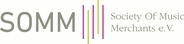 Society of Music Merchants (SOMM) e. V.