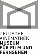 Deutsche Kinemathek - Museum für Film und Fernsehen