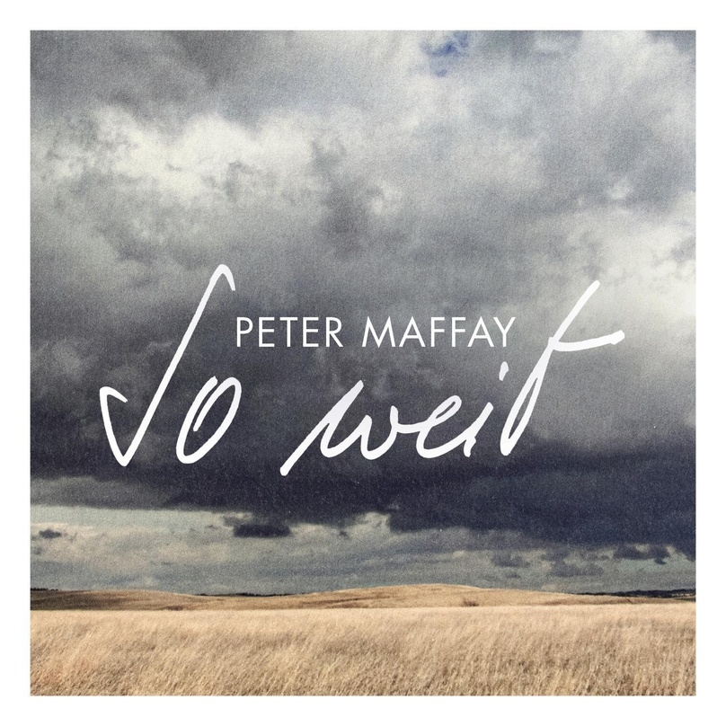 Peter maffay meldet sich am 10. September mit dem neuen Studioalbum "So weit" zurück