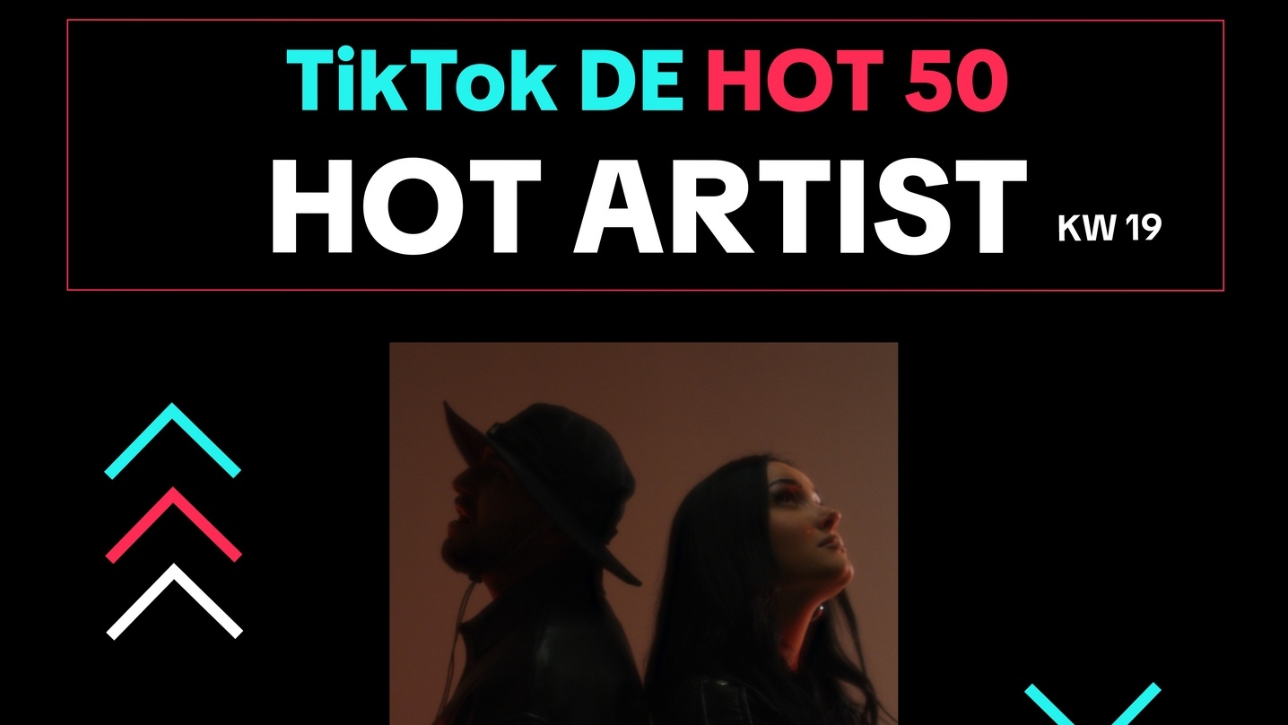 TikTok DE Hot 50 KW19: Rasa und Ilo an allen "Vorbei" an die Spitze