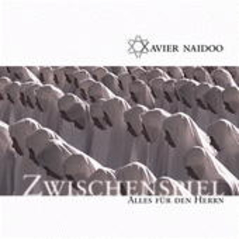 Triumphiert in Deutschland: "Zwischenspiel/Alles für den Herrn" von Xavier Naidoo