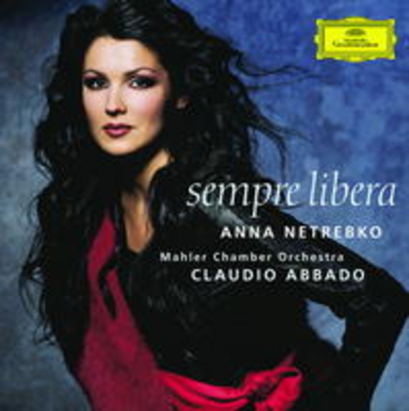 Macht kunstvollen Operngesang zum Top-Thema: "Sempre Libera", das zweite Album von Anna Netrebko