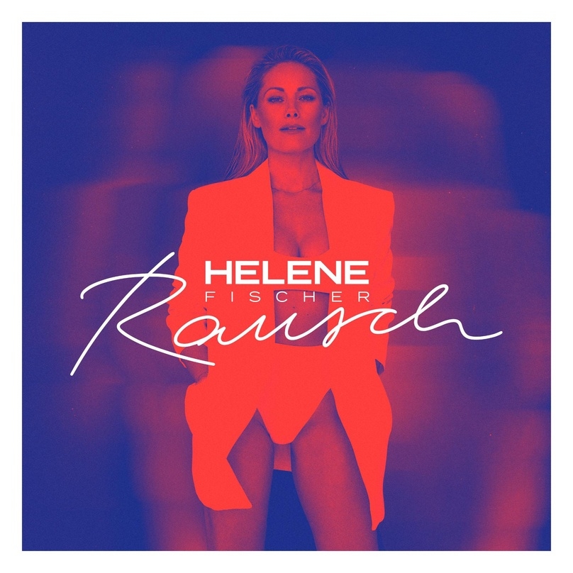 Das Cover von Helene Fischers Album "Rausch"